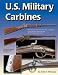 U.S. Military Carbines