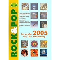 Der gro�e Rock und Pop LP-Preiskatalog 2005