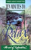 Review Relaxation Company  / Ten Minutes to Relax