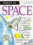 Space (What If?)