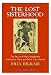 Search : The Lost Sisterhood: The Return of Mary Magdalene, The Mother Mary, and Other Holy Women
