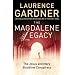 The Magdalene Legacy: The Jesus and Mary Bloodline Conspiracy : Revelations Beyond The Da Vince Code