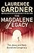 The Magdalene Legacy: The Jesus and Mary Bloodline Conspiracy