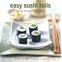 Easy Sushi Rolls and Miso Soups