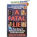 A Fatal Lie: A True Story Of Betrayal And Murder In The New South (St. Martin's True Crime Library)