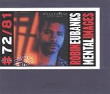 Revue Robin Eubanks  / Mental Images