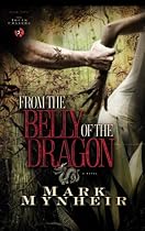 From the Belly of the Dragon (The Truth Chasers Series #2)