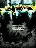 China White