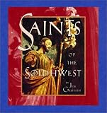 Saints of the Southwest