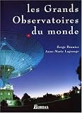 LES GDS OBSERVATOIRS DU MONDE (Ancien prix Editeur : 55 Euros)