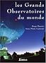 LES GDS OBSERVATOIRS DU MONDE (Ancien prix Editeur : 55 Euros)