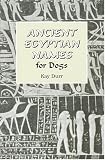 Ancient Egyptian Names for Dogs