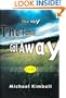 The Way the Family Got Away: A Novel