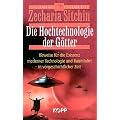 Die Hochtechnologie der G�tter: Beweise f�r die Existenz moderner Technologie und Raumfahrt in vorgeschichtlicher Zeit