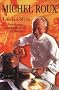 Life is a Menu: Reminiscences and Recipes from a Master Chef