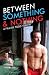 DVD : Between Something & Nothing