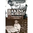 Baking for Profit: Starting a Small Bakery