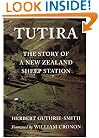 Tutira: The Story of a New Zealand Sheep Station (Weyerhaeuser Environmental Classics - Originally Published in 1921)