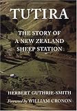 Tutira: The Story of a New Zealand Sheep Station