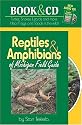 Reptiles & Amphibians of Michigan Field Guide (Reptiles & Amphibians (Adventure Publications))