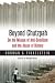 Beyond Chutzpah: On the Misuse of Anti-Semitism and the Abuse of History
