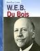 Search : W.E.B. Dubois (American Lives)