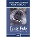 Feisty Fido: Help for the Leash-Aggressive Dog