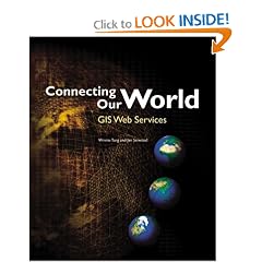 Connecting Our World: GIS Web Services