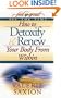 How to Detoxify & Renew Your Body From Within