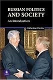 Russian Politics And Society: An Introduction