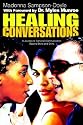 Healing Conversations: A Journey to Genuine Communication Beyond Skins and Grins