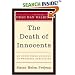 The Death of Innocents: An Eyewitness Account of Wrongful Executions