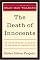 The Death of Innocents: An Eyewitness Account of Wrongful Executions