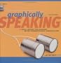 Graphically Speaking: A Visual Lexicon for Achieving Better Designer-Client Communication