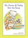 Mr. Putter & Tabby Stir the Soup (Mr. Putter & Tabby)