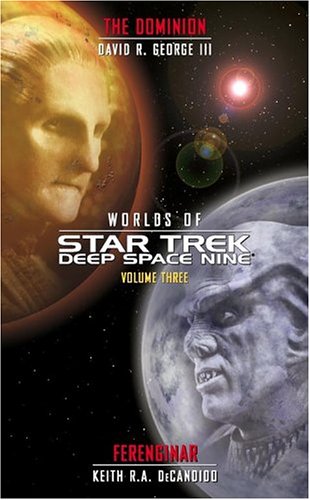 Image of: Worlds of Star Trek: Deep Space Nine, Vol. 3, The Dominion and Ferenginar