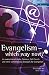 Books : Evangelism - Which Way Now?: An Evaluation of Alpha, Emmaus, Cell Church and Other Contemporary Strategies for Evangelism (Explorations)