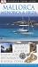 Mallorca, Menorca, Ibiza (Eyewitness Travel Guides)