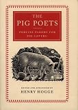 The Pig Poets
