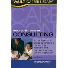 Vault Career Guide to Consulting