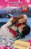 His mistletoe bride