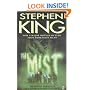 The Mist (Previously Published as a Novella in 'Skeleton Crew')