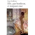 Elle, par bonheur, et toujours nue