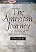 The American Journey Portfolio Edition, Vol. II by David Goldfield ISBN 0131920995