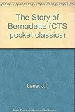 The story of Bernadette