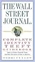 The Wall Street Journal. Complete Identity Theft Guidebook: How to Protect Yourself from the Most Pervasive Crime in America (Wall Street Journal Identity Theft Guidebook: How to Protect) The Wall Street Journal. Complete Identity Theft Guidebook: How to Protect Yourself from the Most Pervasive Crime in America (Wall Street Journal Identity Theft Guidebook: How to Protect)