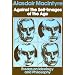 Against the Self-Images Of the Age: Essays on Ideology and Philosophy