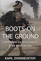 Boots on the Ground: A Month with the 82nd Airborne in the Battle for Iraq