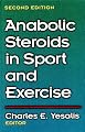 Anabolic Steroids in Sport and Exercise