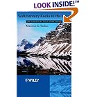  Sedimentary Rocks in the Field (Geological Field Guide)  by Maurice E. Tucker